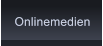 Onlinemedien Onlinemedien